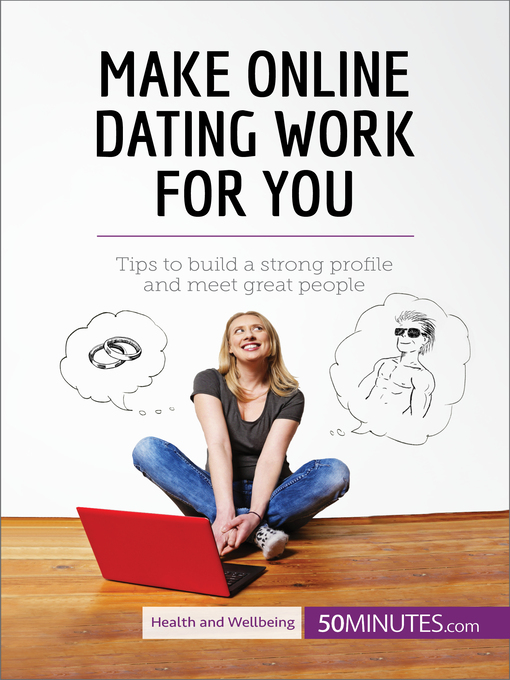 Title details for Make Online Dating Work for You by 50Minutes - Available